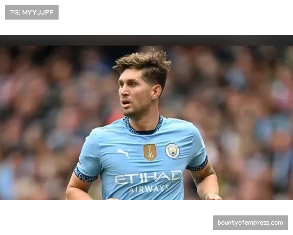 斯通斯小腿伤情反复 英格兰国脚退出国家队专注康复 斯通斯小腿伤情反复 英格兰国脚退出国家队专注康复